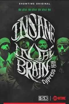 Cypress Hill: Insane in the Brain 2022